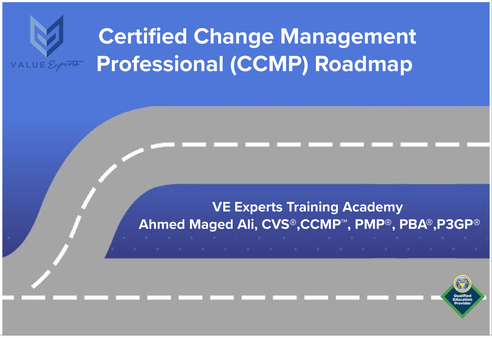 Certified Change Management Professional (CCMP™ ) Roadmap